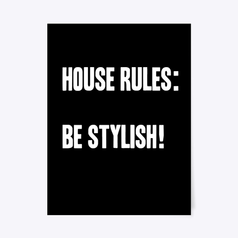 House Rules Poster